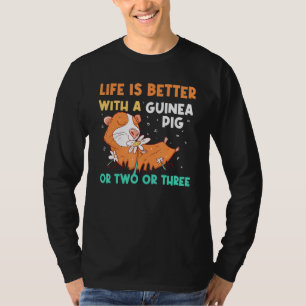 Life Is Better Guineas Wheek Cavy Kids Guinea Pig  T-Shirt