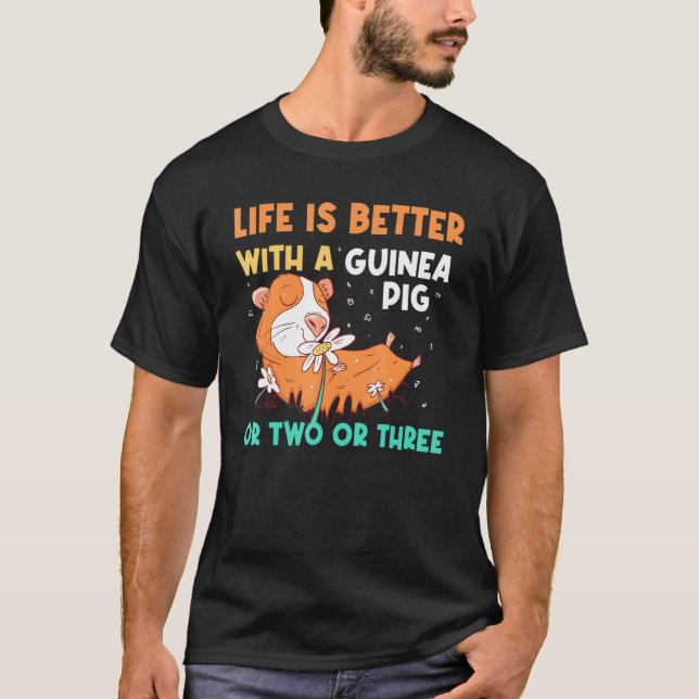 Life Is Better Guineas Wheek Cavy Kids Guinea Pig  T-Shirt (Front)