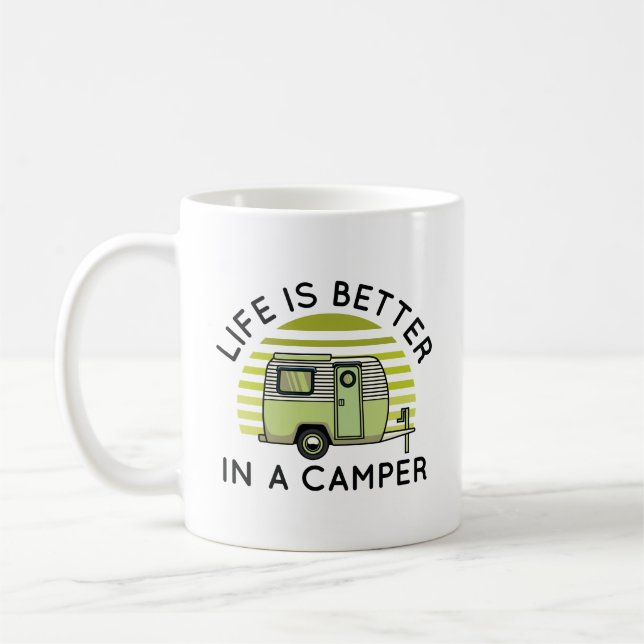 Life Is Better In A Camper Coffee Mug (Left)