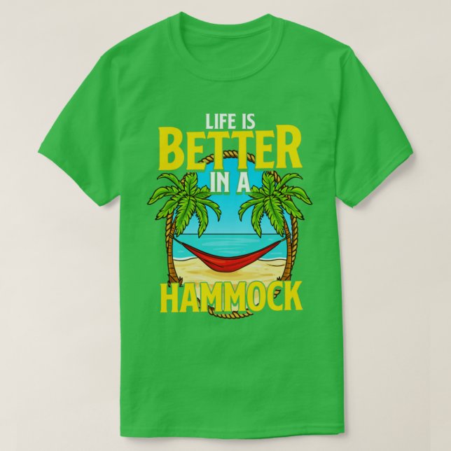 Life Is Better In A Hammock Beach Summer T-Shirt (Design Front)