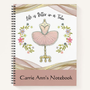 Life is Better in a Tutu Personalised Notebook