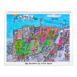 Life is better in Baja Calendar