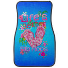 Life Is Better In Flip Flops