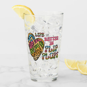 Life is Better in Flip Flops- Summer Vibes Glass
