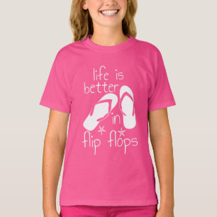 Life Is Better In Flip Flops T-Shirt