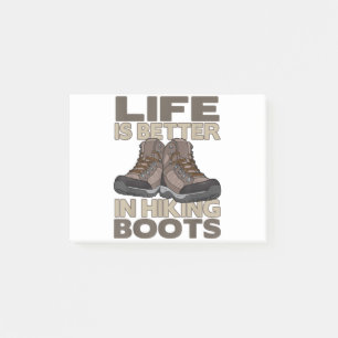 Life Is Better In Hiking Boots Men Women Funny Hik Post-it Notes