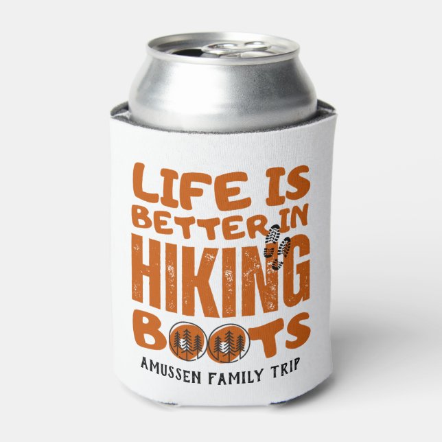 Life Is Better In Hiking Boots Travel Can Cooler (Can Front)