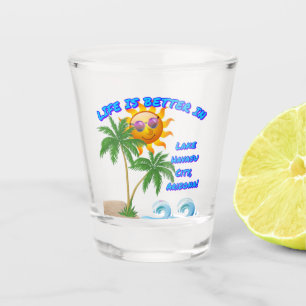 LIFE IS BETTER IN Lake Havasu City, Arizona Shot Glass