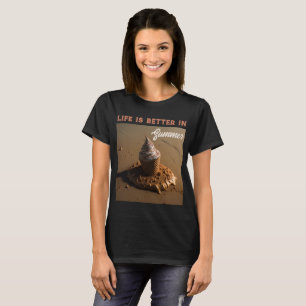 Life is better in summer beach custom T-Shirt