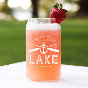 Life is Better Lake House Family Name Can Glass