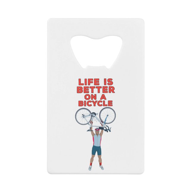 Life is Better on a Bicycle (Front)