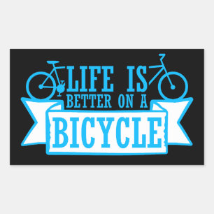Life is Better on a Bicycle Cycling Quote Sport Rectangular Sticker