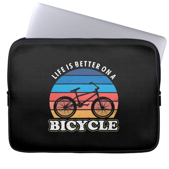 Life Is Better On A Bicycle Laptop Sleeve (Front)