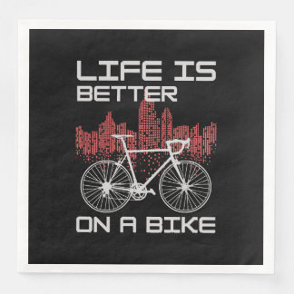 Life is Better on a Bike Napkin