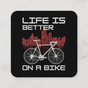 Life is Better on a Bike Square Business Card