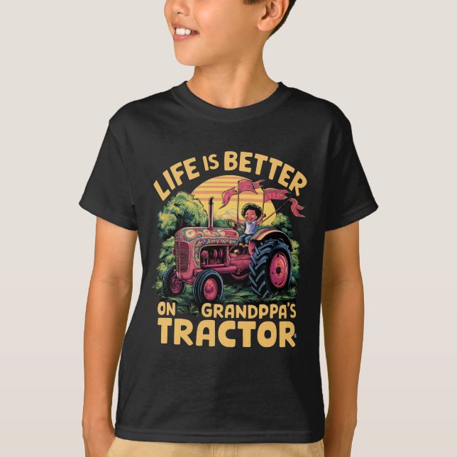 Life Is Better On Grandpas Tractor T-Shirt (Front)