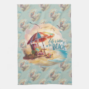 Life Is Better on the Beach Coastal Aesthetic Tea Towel