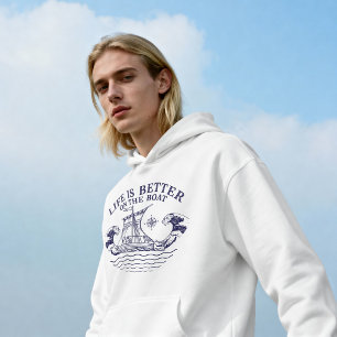Life Is Better on the Boat — Maritime Voyage Hoodie