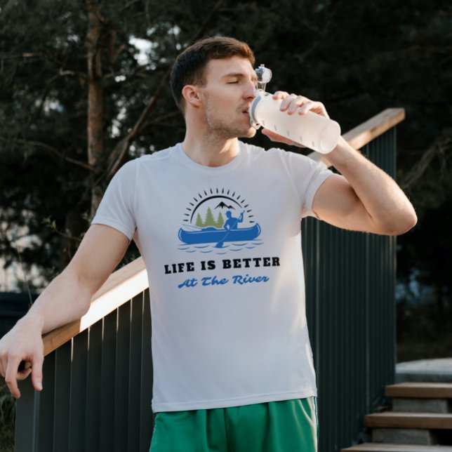 Life is Better on the River T-Shirt (Creator Uploaded)