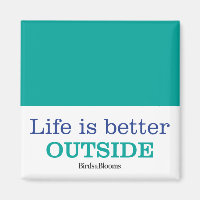 Life is Better Outside