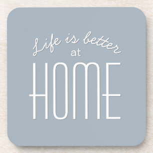 Life is Better Quote Typography Blue White Trendy Coaster