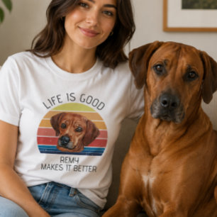 Life is Better Rhodesian Ridgeback Personalised  T-Shirt