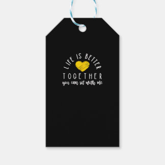 Life Is Better Together You Can Sit With Me Kindne Gift Tags