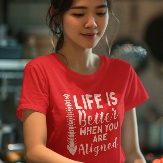 Life is Better When Aligned Chiropractic Mum T-Shirt (Life is Better Aligned Chiropractic Womens Red T-Shirt)