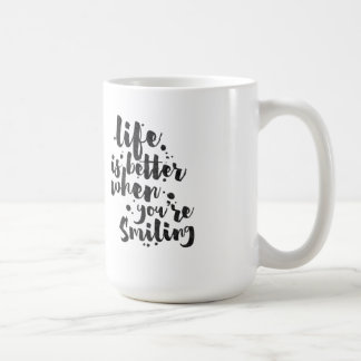 Life Is Better When Smiling - Inspirational Mug