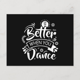 Life Is Better When You Dance Funny Dancer Dancing Enclosure Card