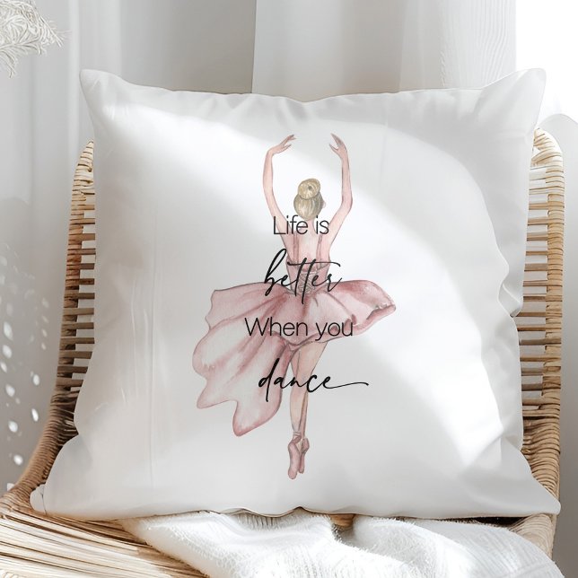 Life is Better when you Dance w Pink Ballerina Cushion (Creator Uploaded)