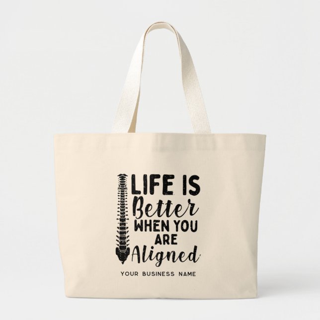 Life is Better When You're Aligned Chiropractor Large Tote Bag (Front)