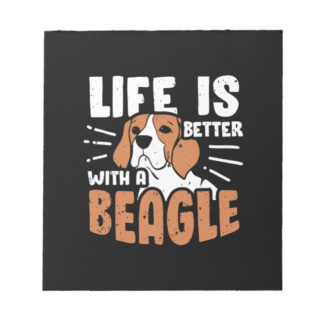 Life Is Better With A Beagle Dog Notepad (Front)