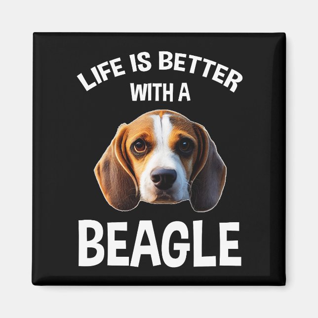 Life Is Better With A Beagle Magnet (Front)
