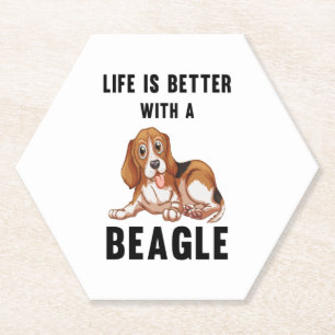 Life is better with a Beagle  Paper Coaster