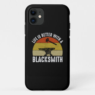 Life Is Better With A Blacksmith Case-Mate iPhone Case