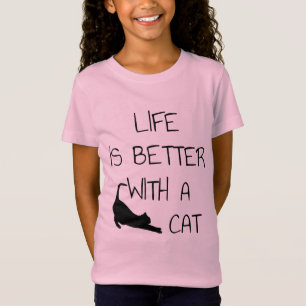 Life Is Better With A Cat - Cat Lovers   T-Shirt