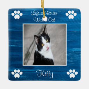 Life is Better With a Cat Ceramic Ornament