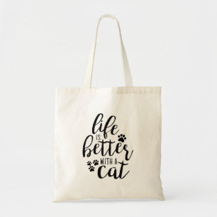 Life is better with a Cat Cute Cat Captions Aesthe Tote Bag