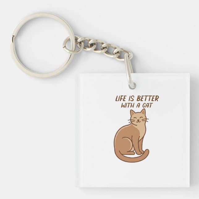 Life Is Better With a Cat – Cute Cat Lover Design Key Ring (Front)