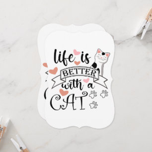 Life is Better With a Cat quote slogan
