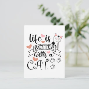 Life is Better With a Cat quote slogan Card
