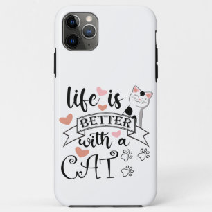 Life is Better With a Cat quote slogan Case-Mate iPhone Case