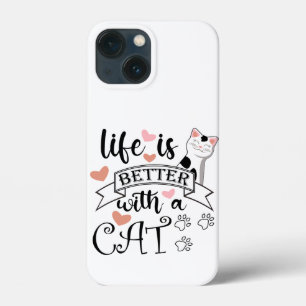 Life is Better With a Cat quote slogan iPhone 13 Mini Case