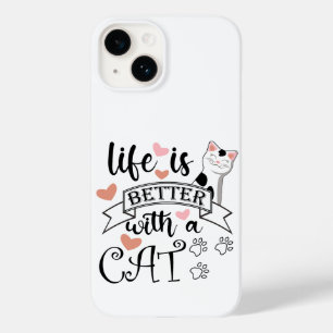Life is Better With a Cat quote slogan Case-Mate iPhone 14 Case