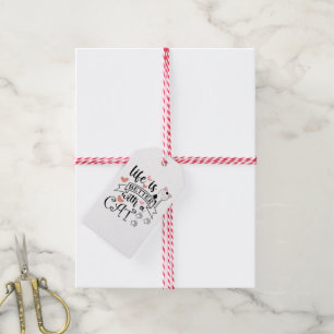 Life is Better With a Cat quote slogan Gift Tags