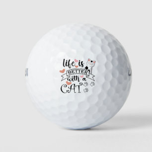 Life is Better With a Cat quote slogan Golf Balls