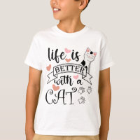 Life is Better With a Cat quote slogan