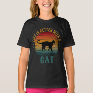 LIFE IS BETTER WITH A CAT T-Shirt