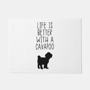 Life Is Better With A Cavapoo Doormat